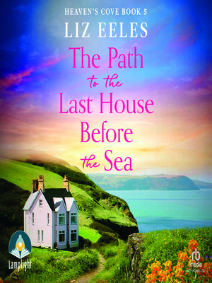 cover image of The Path to the Last House Before the Sea